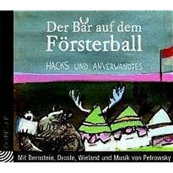 Ohr-Eule - Der Bär auf dem Försterball, Hacks und Anverwandtes, 1 Audio-CD, Peter Hacks