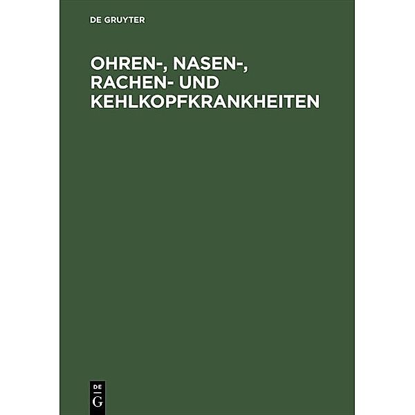 Ohren-, Nasen-, Rachen- und Kehlkopfkrankheiten, Gerhard Eigler