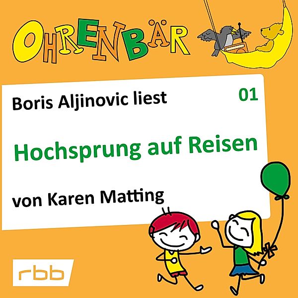 Ohrenbär - 1 - Hochsprung auf Reisen, Karen Matting