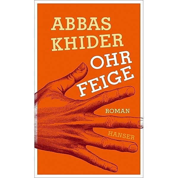 Ohrfeige, Abbas Khider