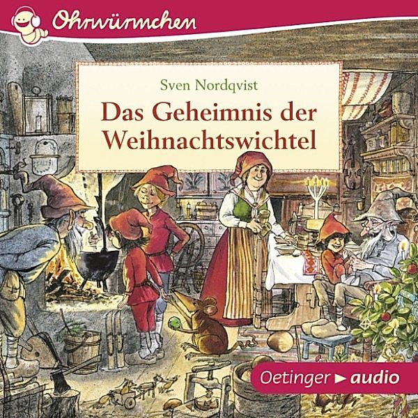 Ohrwürmchen - Das Geheimnis der Weihnachtswichtel, Sven Nordqvist