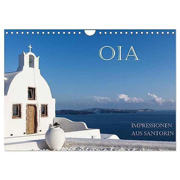 OIA - Impressionen aus Santorin (Wandkalender 2024 DIN A4 quer), CALVENDO Monatskalender, Hans Pfleger