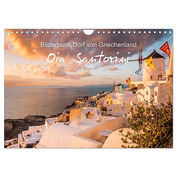 Oia Santorini - Bilderbuch-Dorf von Griechenland (Wandkalender 2024 DIN A4 quer), CALVENDO Monatskalender, Thomas / Jastram, Elisabeth Jastram
