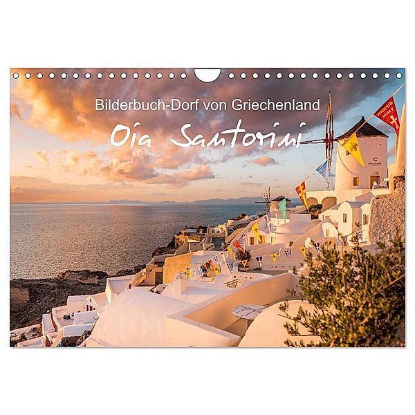 Oia Santorini - Bilderbuch-Dorf von Griechenland (Wandkalender 2025 DIN A4 quer), CALVENDO Monatskalender, Calvendo, Thomas / Jastram, Elisabeth Jastram