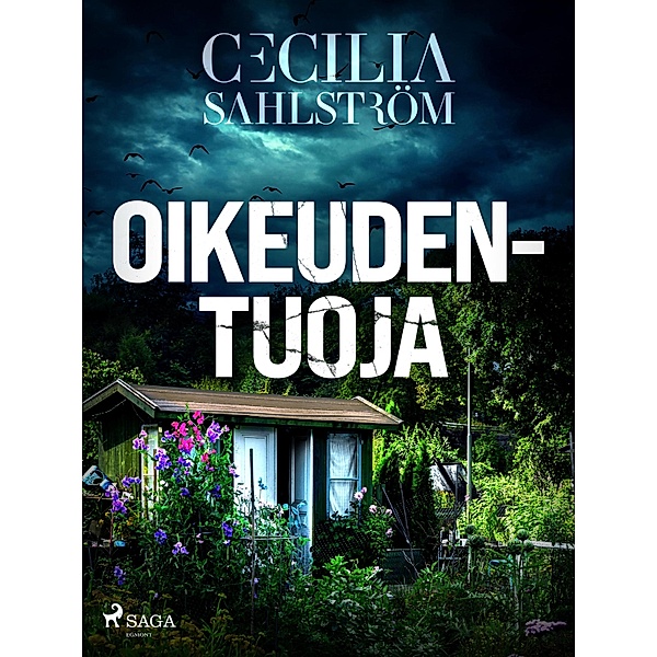 Oikeudentuoja / Sara Vallén Bd.2, Cecilia Sahlström