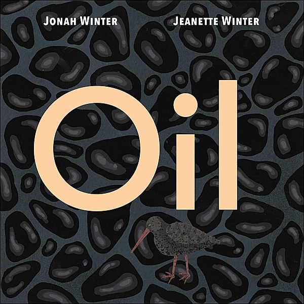 Oil, Jonah Winter