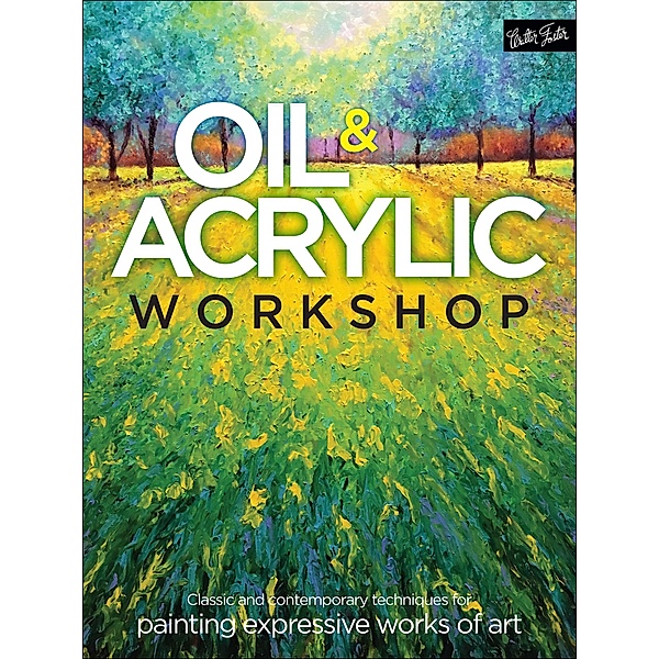 Oil & Acrylic Workshop, Kimberly Adams, Bridget Skanski-Such, Yiqi Li