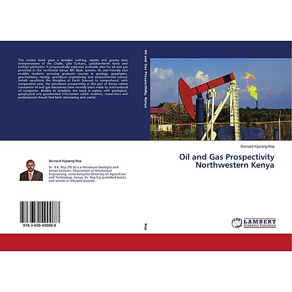 Oil and Gas Prospectivity Northwestern Kenya, Bernard Kipsang Rop