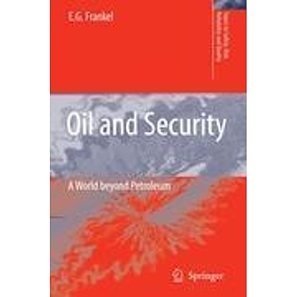 Oil and Security, E.G. Frankel