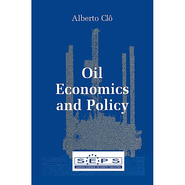 Oil Economics and Policy, Alberto Clo