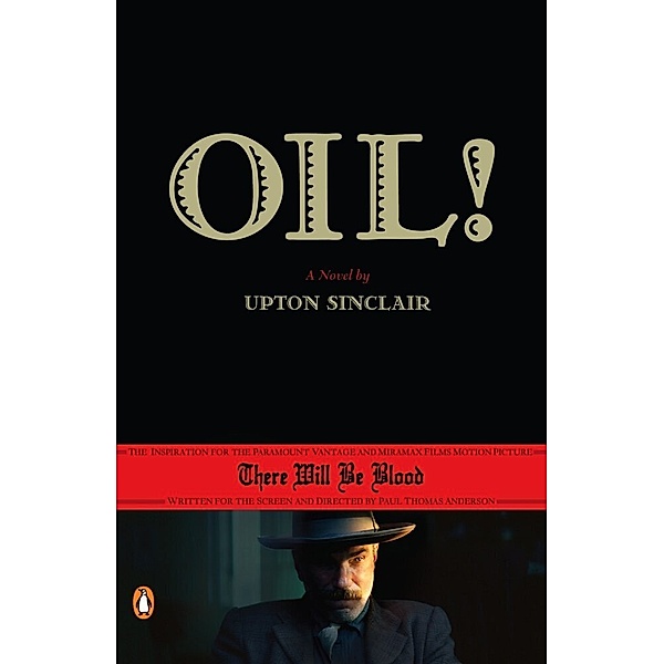 Oil!, Film Tie-in, Upton Sinclair