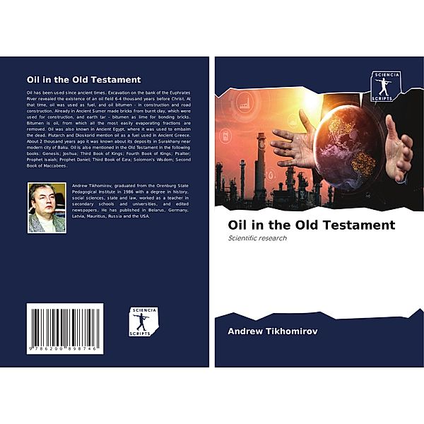 Oil in the Old Testament, Andrew Tikhomirov