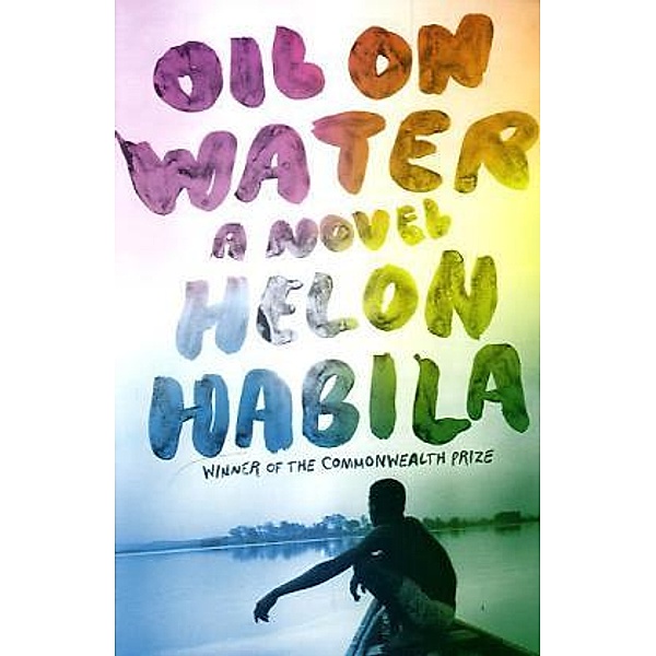 Oil on Water, Helon Habila