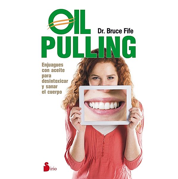 Oil pulling, Bruce Fife