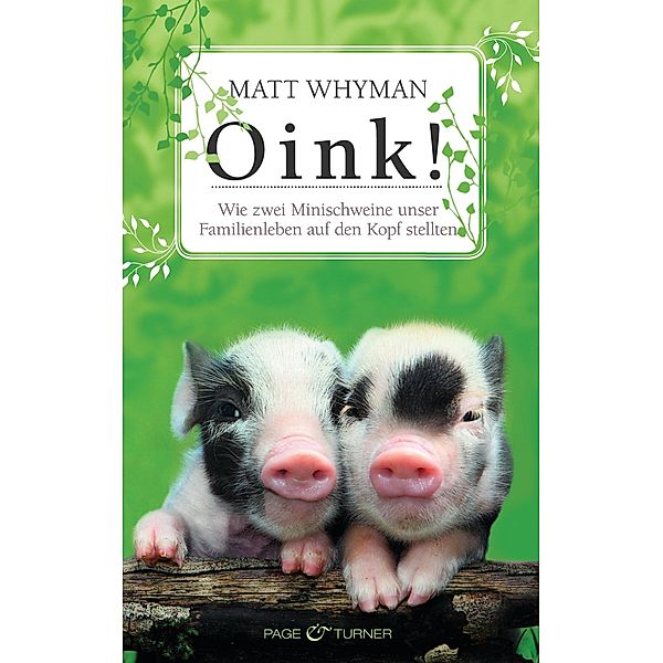 Oink!, Matt Whyman