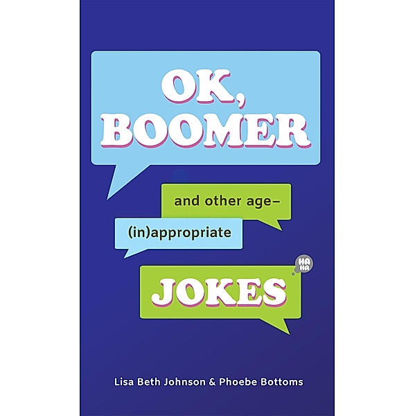 OK, Boomer, Lisa Beth Johnson, Phoebe Bottoms