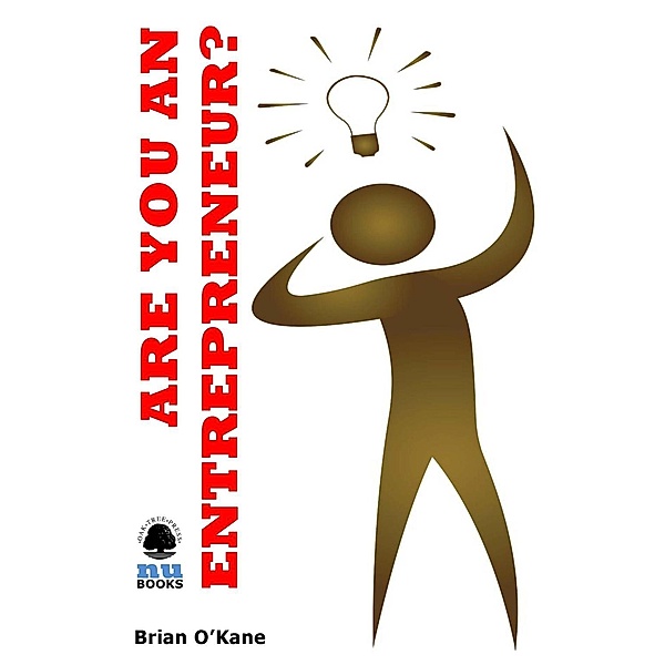 O'Kane, B: Are You an Entrepreneur?, Brian O'Kane