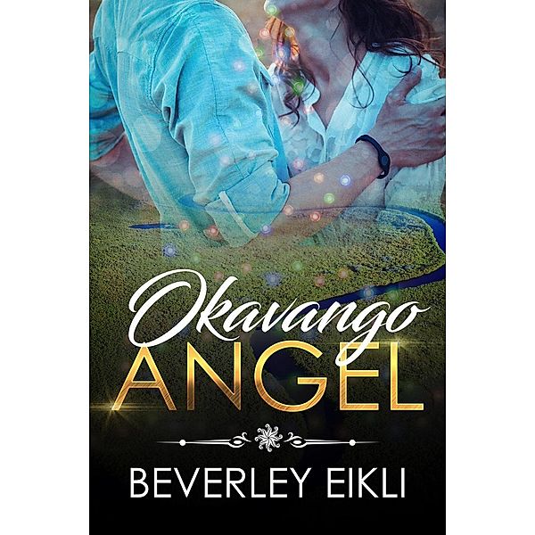 Okavango Angel, Beverley Eikli