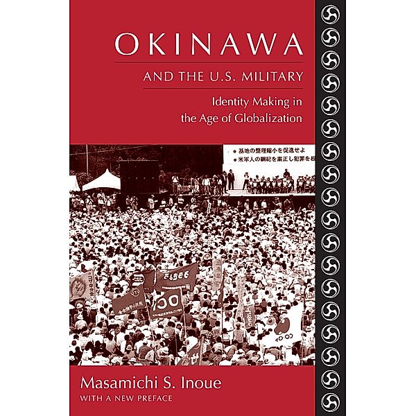 Okinawa and the U.S. Military, Masamichi Inoue