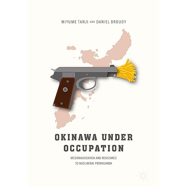 Okinawa Under Occupation / Progress in Mathematics, Miyume Tanji, Daniel Broudy