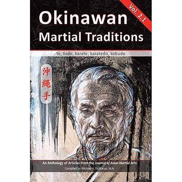 Okinawan Martial Traditions, Vol. 2-1, Mario McKenna, Marvin Labbate, Et Al. VanHorne
