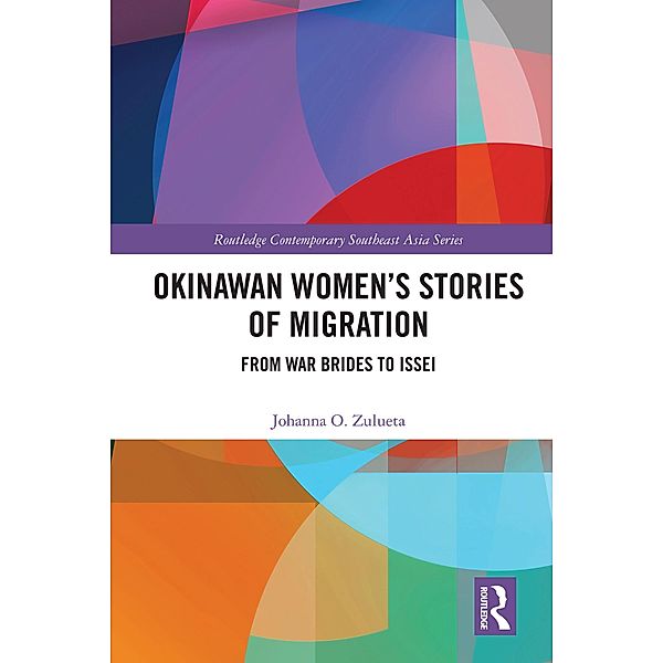 Okinawan Women's Stories of Migration, Johanna O. Zulueta