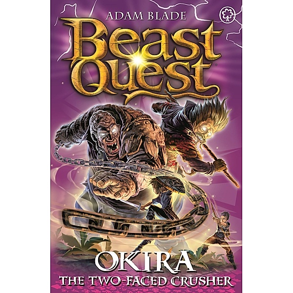 Okira the Crusher / Beast Quest Bd.105, Adam Blade