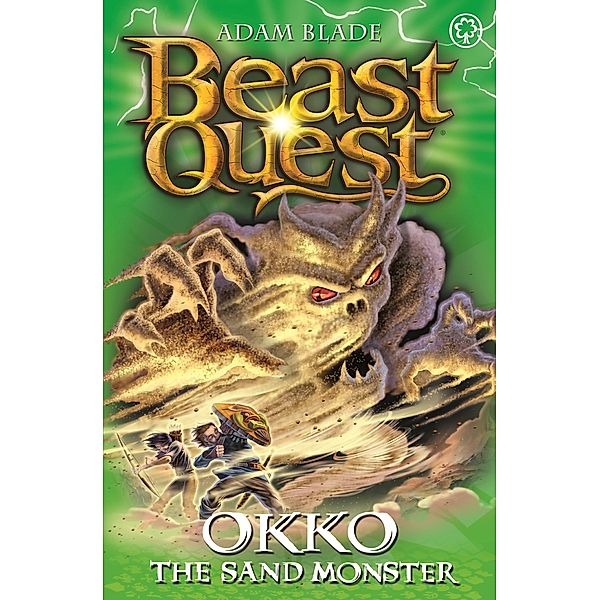 Okko the Sand Monster / Beast Quest Bd.93, Adam Blade