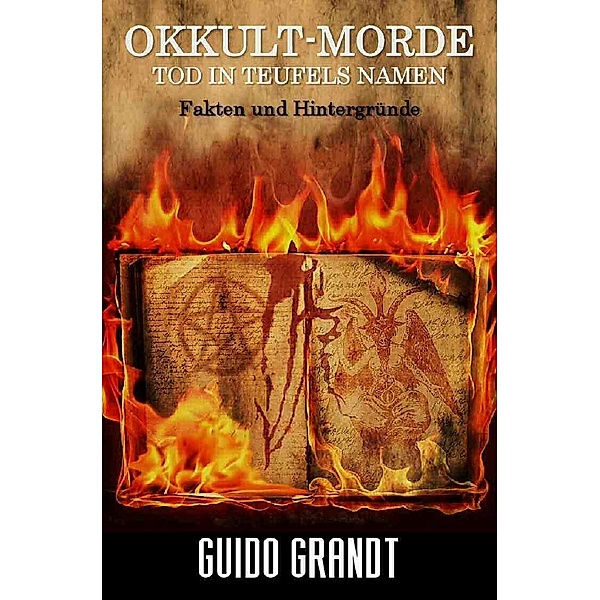 OKKULT-MORDE, Guido Grandt