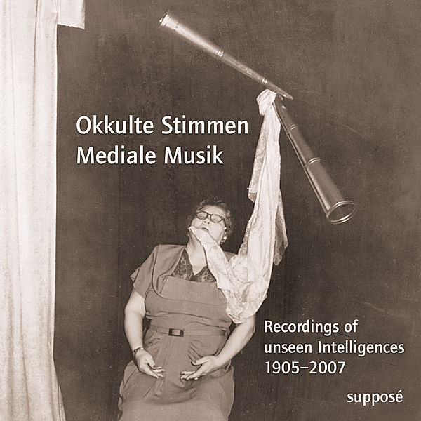 Okkulte Stimmen - Mediale Musik, Andreas Fischer, Thomas Knoefel