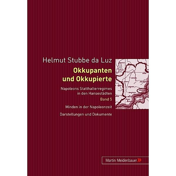 Okkupanten und Okkupierte, Helmut Stubbe-da Luz