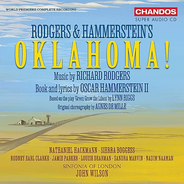 Oklahoma! (Complete original score), Hackmann, Boggess, Clarke, Wilson, Sinfonia of London