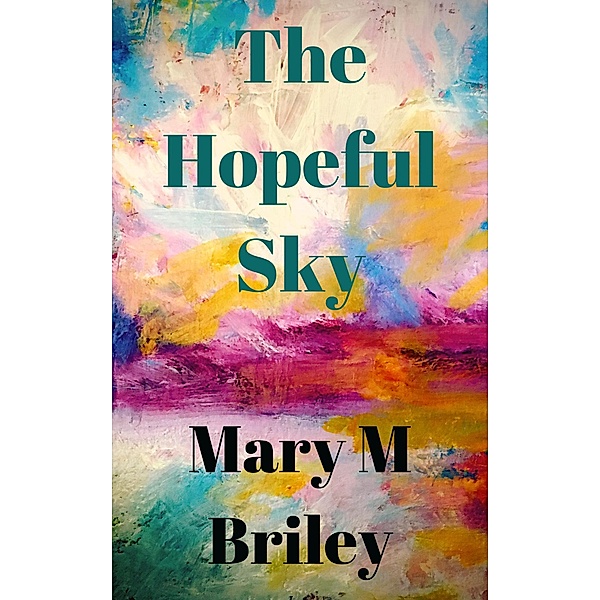 Oklahoma Sky, Mary Briley