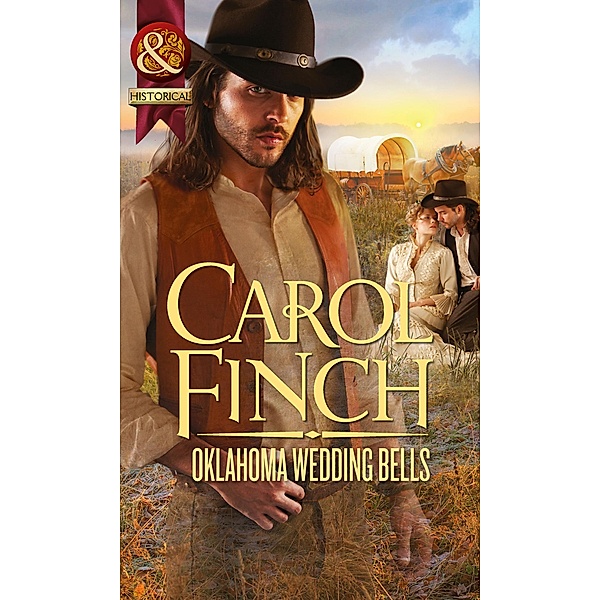 Oklahoma Wedding Bells (Mills & Boon Historical), Carol Finch