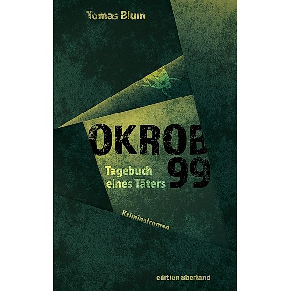 Okrob 99, Tomas Blum