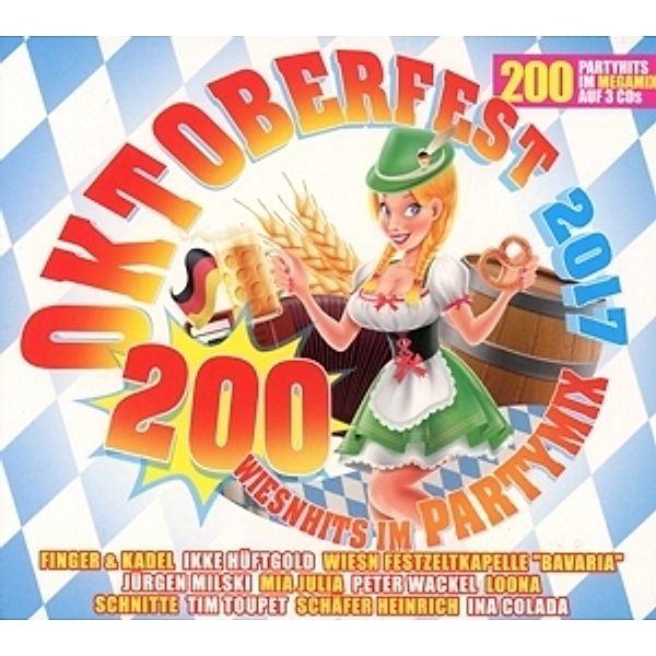 Oktoberfest 2017 - 200 Wiesnhits im Partymix (3 CDs), Various