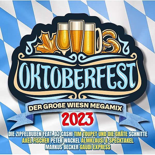 Oktoberfest 2023 - Der Grosse Wiesn Megamix, Various