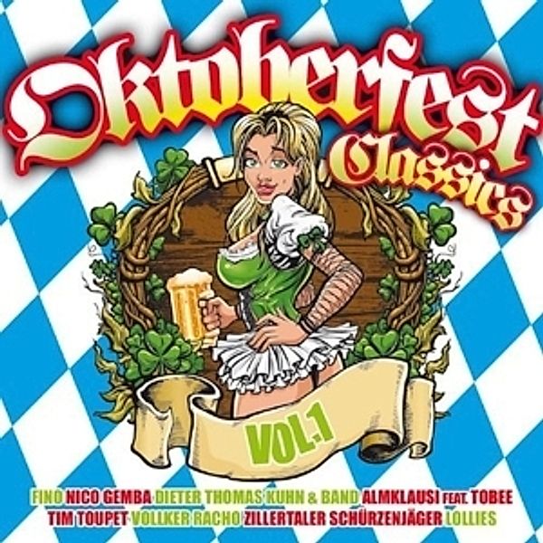 Oktoberfest Classics Vol. 1, Diverse Interpreten