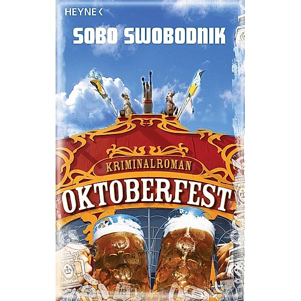 Oktoberfest / Paul Plotek Bd.2, Sobo Swobodnik