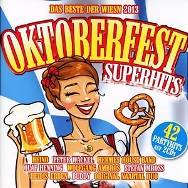 Oktoberfest Superhits 2013, Diverse Interpreten