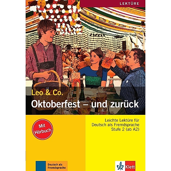 Oktoberfest - und zurück, m. Audio-CD, Elke Burger, Theo Scherling