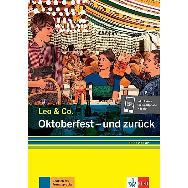 Oktoberfest - und zurück (Stufe 2), Elke Burger, Theo Scherling