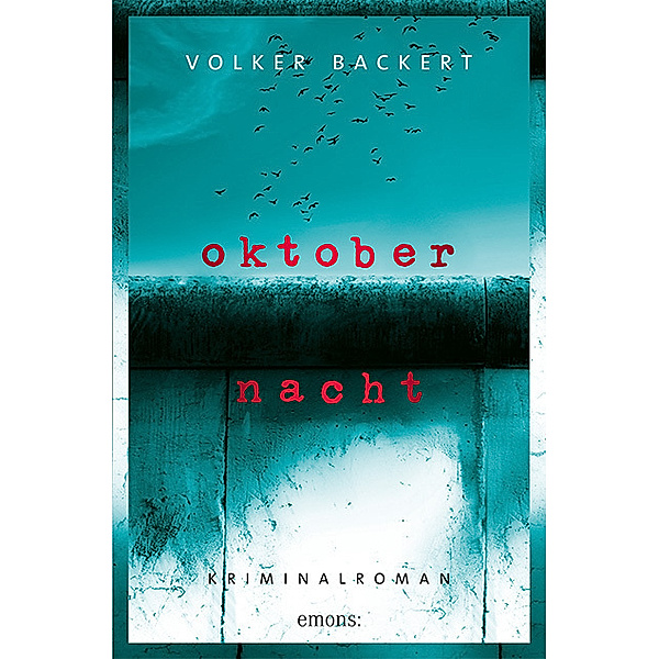 Oktobernacht, Volker Backert