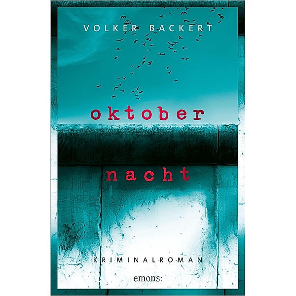 Oktobernacht, Volker Backert