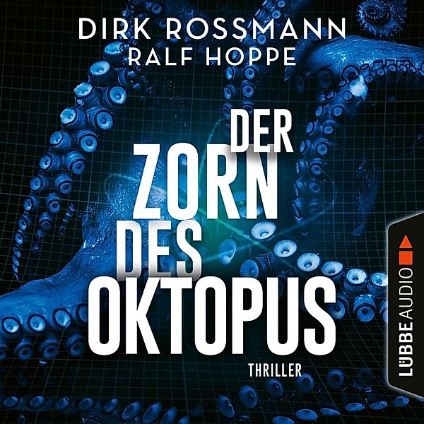 Oktopus - 2 - Der Zorn des Oktopus, Ralf Hoppe, Dirk Rossmann