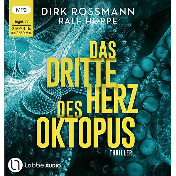 Oktopus - 3 - Das dritte Herz des Oktopus, Dirk Rossmann, Ralf Hoppe