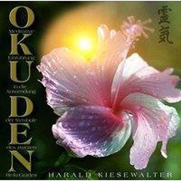 Oku Den, 1 Audio-CD, Harald Kiesewalter