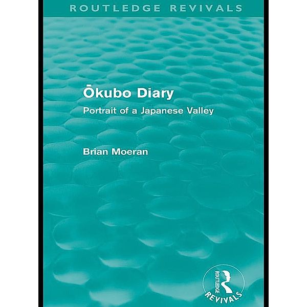 Okubo Diary (Routledge Revivals) / Routledge Revivals, Brian Moeran