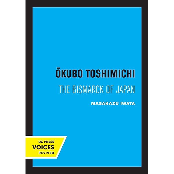 Okubo Toshimichi / Publications of the Center for Japanese and Korean Studies, Masakazu Iwata