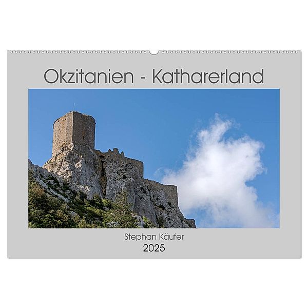Okzitanien - Katharerland (Wandkalender 2025 DIN A2 quer), CALVENDO Monatskalender, Calvendo, Stephan Käufer
